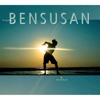 PIERRE BENSUSAN / VIVIDLY ('10)［CD］