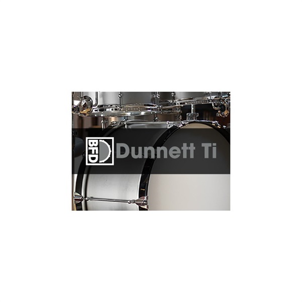 BFD BFD3Expansion KIT: Dunnett Ti (ビーエフディー)(ドラム音源)(オンライン納品)(2時間以内に納品)