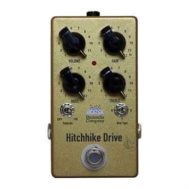 Hitchhike Drive [Overdrive / Pre Amp]（アンブレラカンパニー）オーバードライブ/プリアンプ