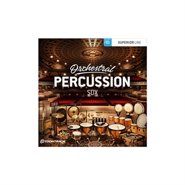 TOONTRACK SDX - ORCHESTRAL PERCUSSION(オンライン納品)(2時間以内に納品)
