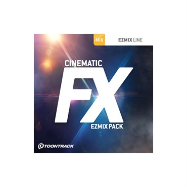 EZMIX2 PACK - CINEMATIC FX(オンライン納品専用)※代引きはご利用いただけません