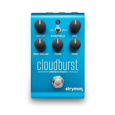 strymon CloudBurst【Ambient Reverb】