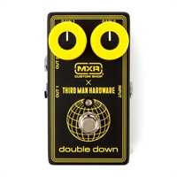 【9Vアダプタープレゼント！】CSP042 MXR X THIRD MAN HARDWARE DOUBLE DOWN PEDAL