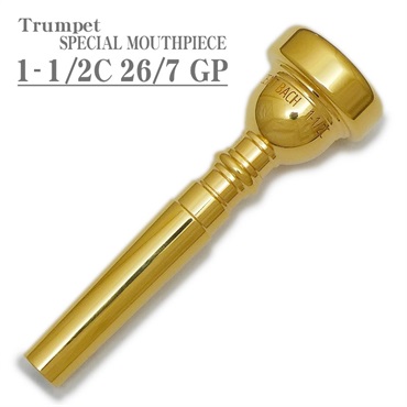 SPECIAL MOUTHPIECE 1-1/2C 26 7 GP トランペット用マウスピース