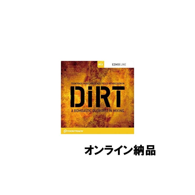 TOONTRACK 【トゥーントラックSpring Deals】EZMIX2 PACK - DiRT (オンライン納品)(代引不可)