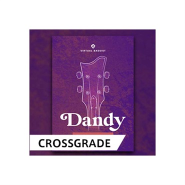 VIRTUAL BASSIST DANDY / CROSS GRADE (オンライン納品)(2時間以内に納品)