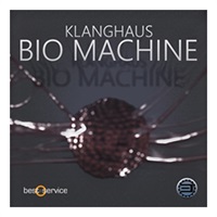 KLANGHAUS BIO MACHINE (オンライン納品)(2時間以内に納品)
