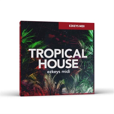 TOONTRACK KEYS MIDI - TROPICAL HOUSE (トゥーントラック)(キーズミディ)(オンライン納品)(2時間以内に納品)