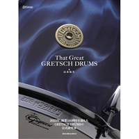 That Great GRETSCH DRUMS