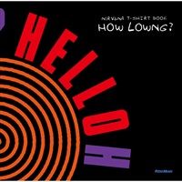 【創業50周年大決算SALE】 NIRVANA T-SHIRT BOOK HOW LOWNG?