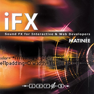 ZERO-G iFX VOL.2 MATINEE(オンライン納品)(2時間以内に納品)