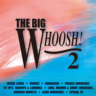 SOUND IDEAS 【サウンドイデアマンスリーセール！】THE BIG WHOOSH 2(オンライン納品)(2時間以内に納品)