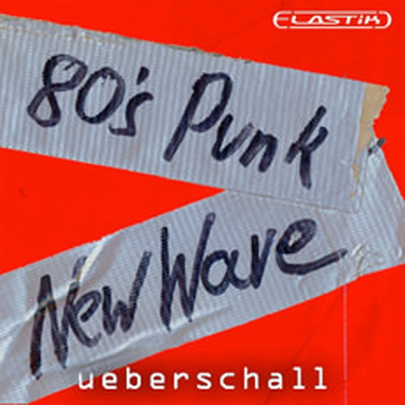 UEBERSCHALL 80s PUNK & NEW WAVE / ELASTIK(オンライン納品)(2時間以内に納品)