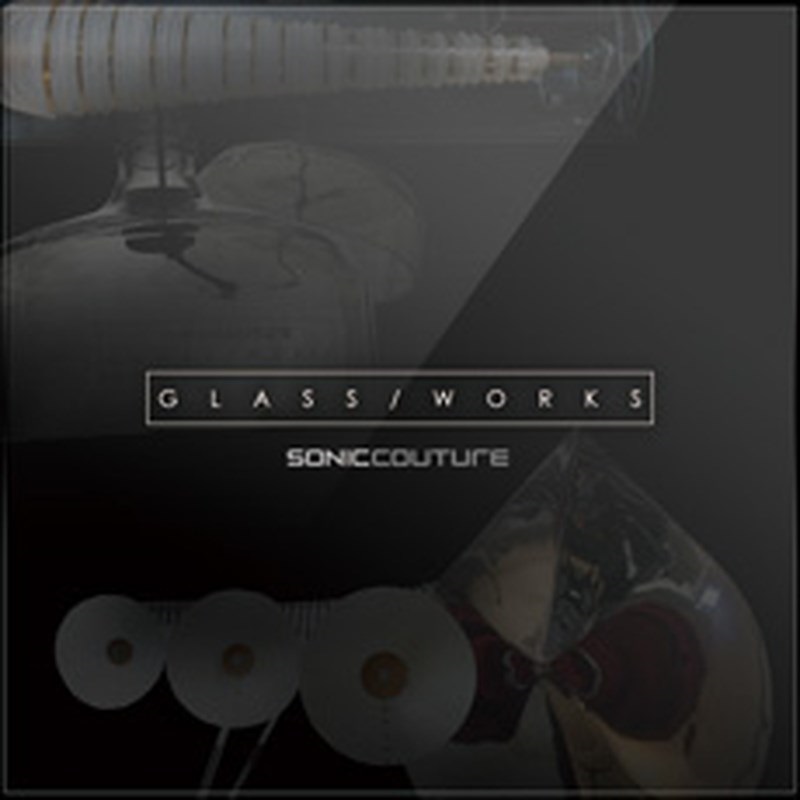 SONICCOUTURE GLASS WORKS 2(オンライン納品)(2時間以内に納品)