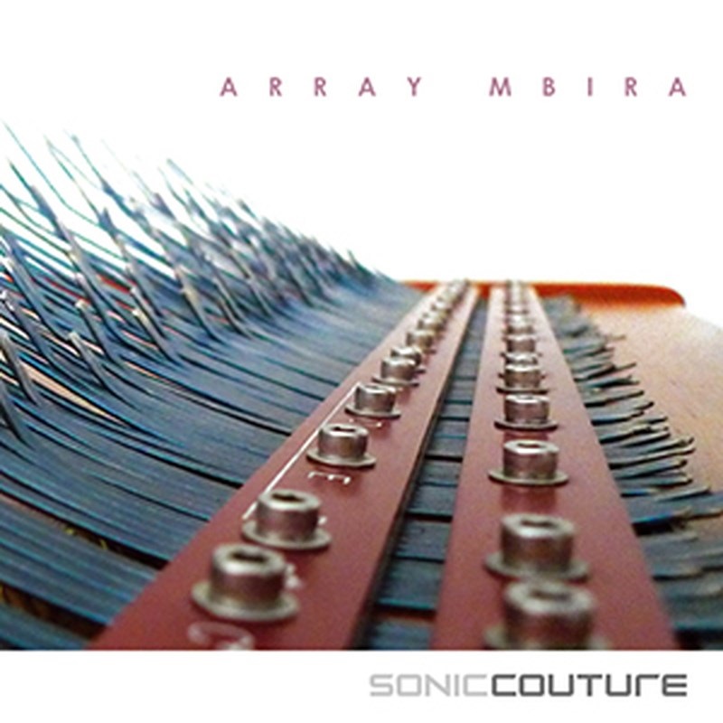 SONICCOUTURE ARRAY MBIRA(オンライン納品)(2時間以内に納品)