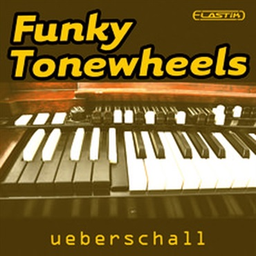 UEBERSCHALL FUNKY TONEWHEELS / ELASTIK(オンライン納品)(2時間以内に納品)