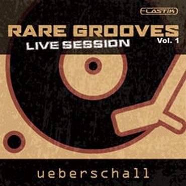 UEBERSCHALL RARE GROOVES VOL.1 / ELASTIK(オンライン納品)(2時間以内に納品)