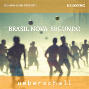 UEBERSCHALL BRASIL NOVA SEGUNDO / ELASTIK(オンライン納品)(2時間以内に納品)