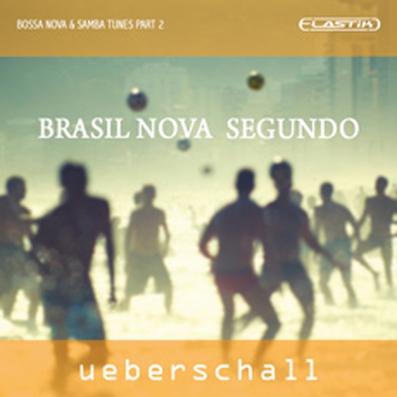 UEBERSCHALL BRASIL NOVA SEGUNDO / ELASTIK(オンライン納品)(2時間以内に納品)