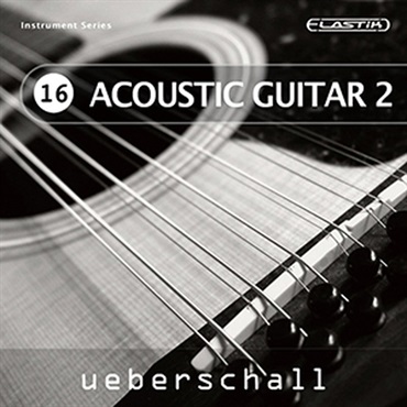 UEBERSCHALL ACOUSTIC GUITAR 2 / ELASTIK(オンライン納品)(2時間以内に納品)