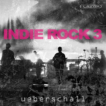 UEBERSCHALL INDIE ROCK 3 / ELASTIK(オンライン納品)(2時間以内に納品)