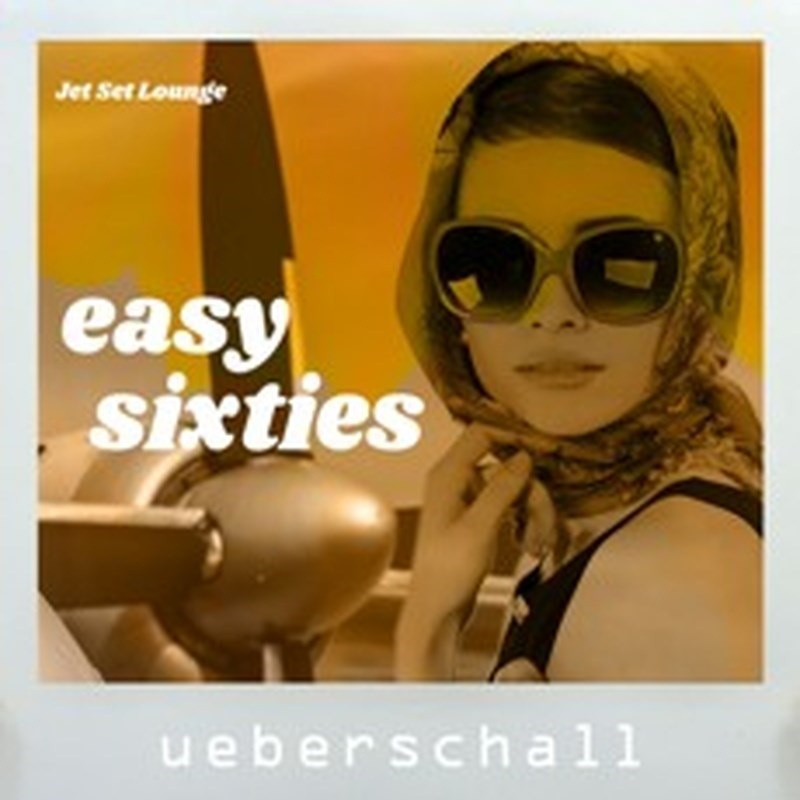 UEBERSCHALL EASY SIXTIES / ELASTIK(オンライン納品)(2時間以内に納品)