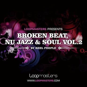 LOOPMASTERS 【ループマスターズホリデーセール！】REEL PEOPLE / BROKEN BEAT， NU JAZZ & SOUL 2(オンライン納品)(2時間以内に納品)