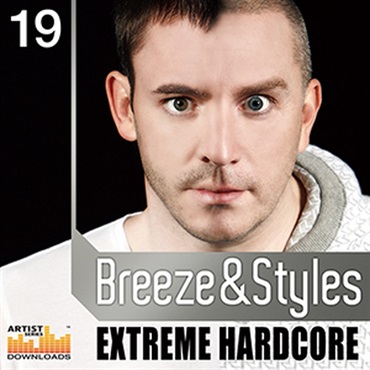 LOOPMASTERS BREEZE & STYLES / EXTREME HARDCORE(オンライン納品)(2時間以内に納品)