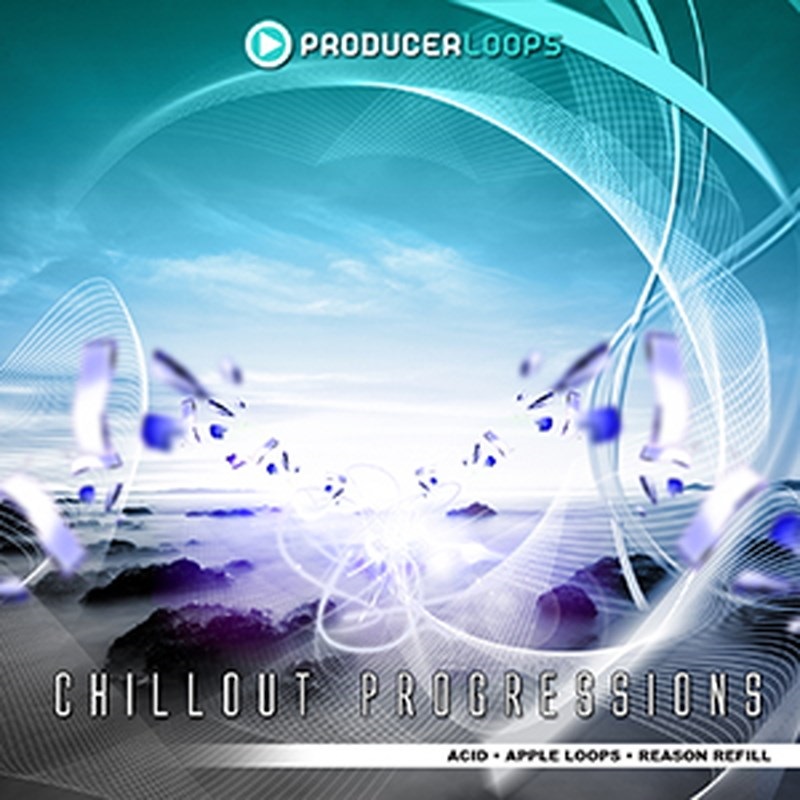 PRODUCER LOOPS CHILLOUT PROGRESSIONS(オンライン納品)(2時間以内に納品)