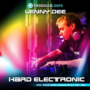 PRODUCER LOOPS LENNY DEE: HARD ELECTRONIC(オンライン納品)(2時間以内に納品)