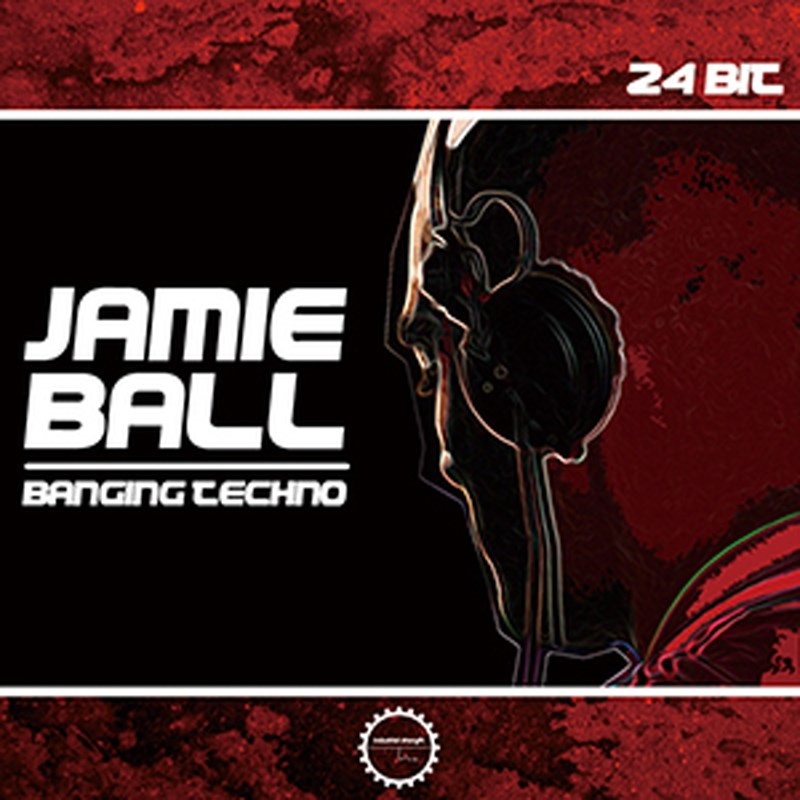INDUSTRIAL STRENGTH JAMIE BALL - BANGING TECHNO(オンライン納品)(2時間以内に納品)