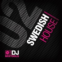 DJ MIXTOOLS 02 - SWEDISH HOUSE