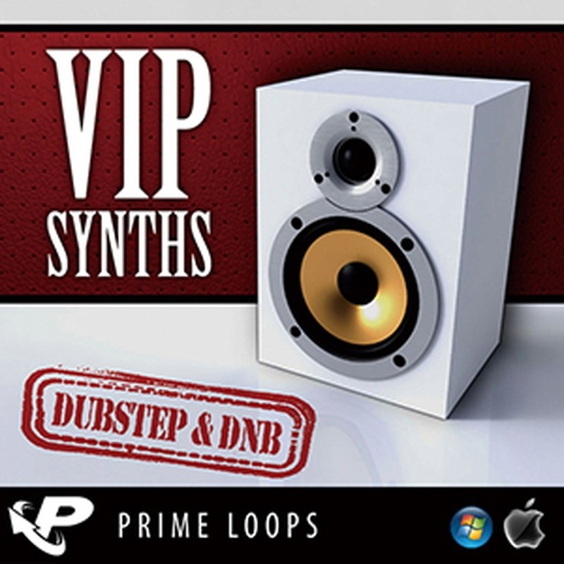 PRIME LOOPS VIP SYNTHS: DUBSTEP & DNB EDITION(オンライン納品)(2時間以内に納品)