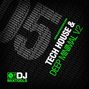 LOOPMASTERS DJ MIXTOOLS 05 - TECH HOUSE & DEEP MINIMAL VOL.2(オンライン納品)(2時間以内に納品)