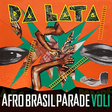 DA LATA - AFRO BRAZIL PARADE VOL.1(オンライン納品)(2時間以内に納品)