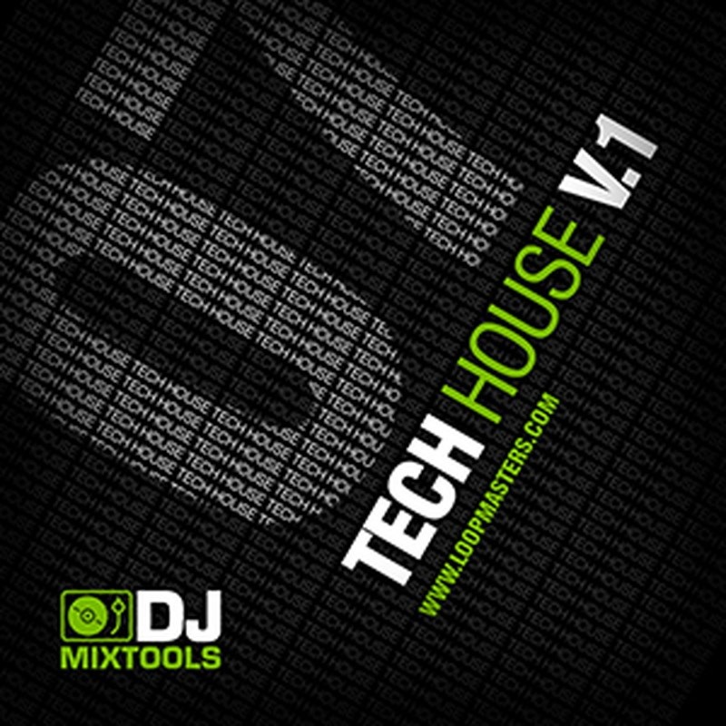 LOOPMASTERS DJ MIXTOOLS 07 - TECH HOUSE VOL.1(オンライン納品)(2時間以内に納品)