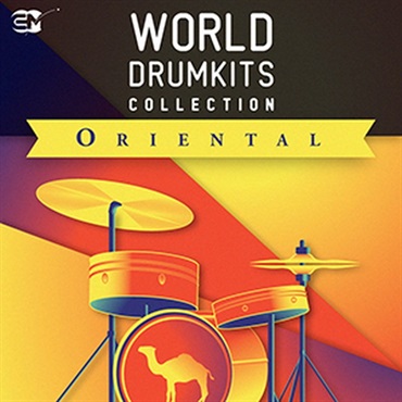 EARTH MOMENTS ORIENTAL - WORLD DRUMKITS COLLECTION(オンライン納品)(2時間以内に納品)