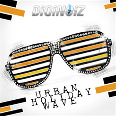 DIGINOIZ URBAN HOLIDAY WAVE(オンライン納品)(2時間以内に納品)