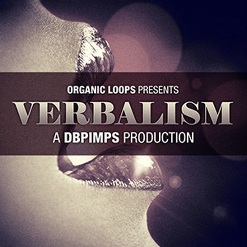 ORGANIC LOOPS VERBALISM(オンライン納品)(2時間以内に納品)