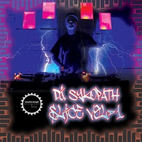 DJ SYKOPATH SLICE VOL 1(オンライン納品)(2時間以内に納品)