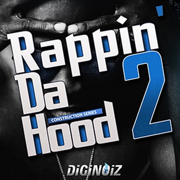 DIGINOIZ RAPPIN' DA HOOD 2(オンライン納品)(2時間以内に納品)
