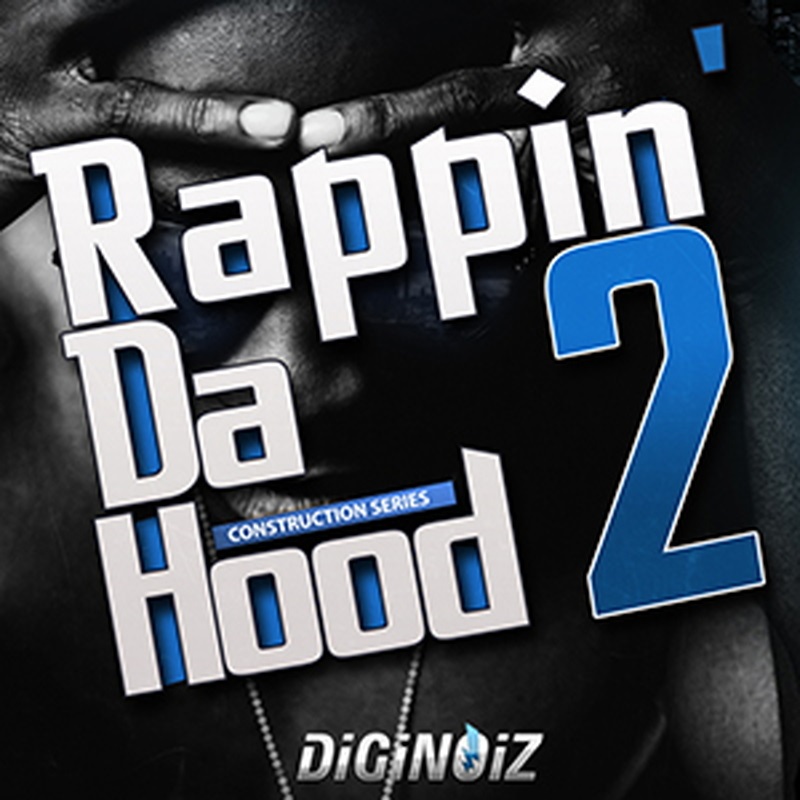 DIGINOIZ RAPPIN' DA HOOD 2(オンライン納品)(2時間以内に納品)