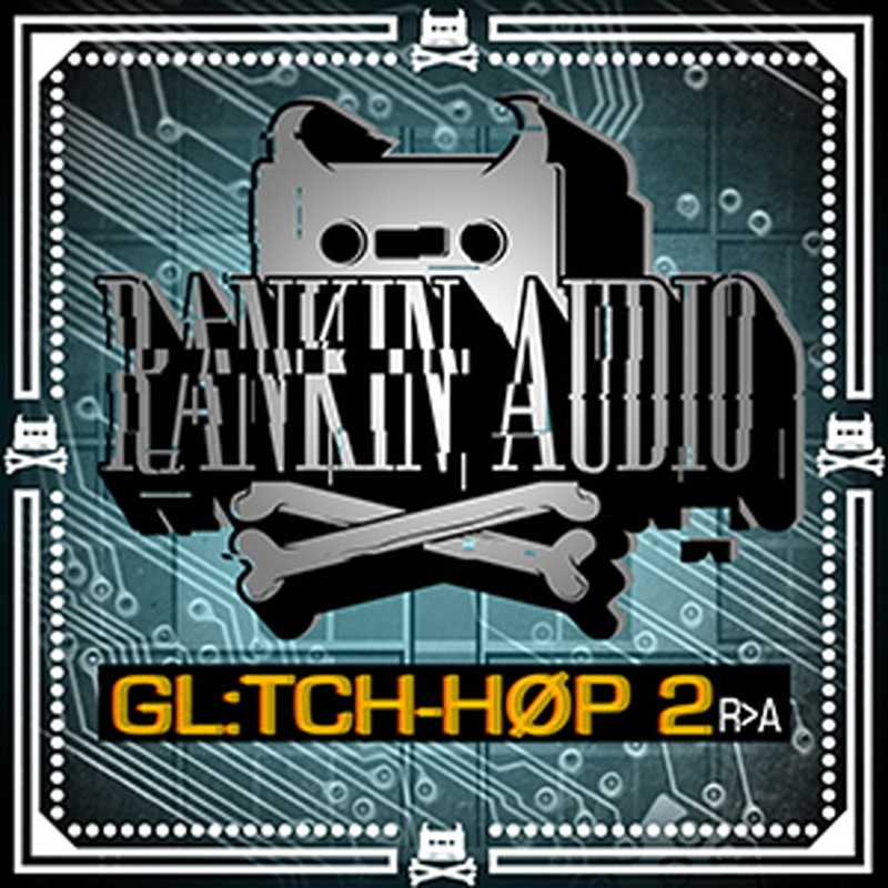 RANKIN AUDIO GLITCH HOP 2(オンライン納品)(2時間以内に納品)