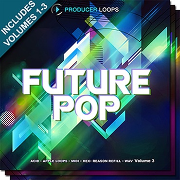 PRODUCER LOOPS FUTURE POP BUNDLE (VOLS 1-3)(オンライン納品)(2時間以内に納品)