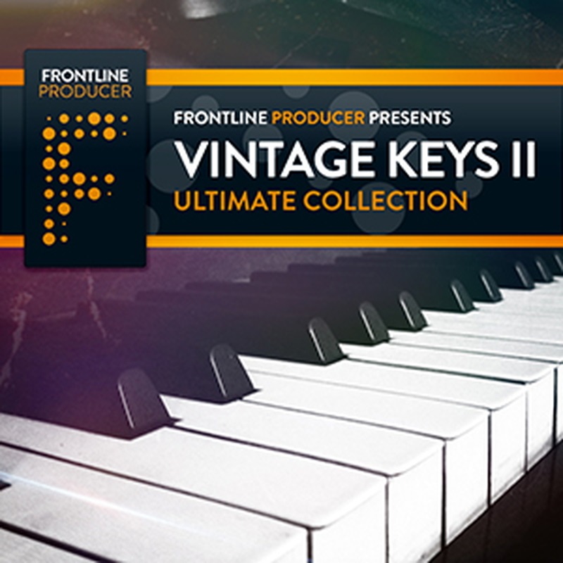 FRONTLINE PRODUCER VINTAGE KEYS ULTIMATE COLLECTION 2(オンライン納品)(2時間以内に納品)