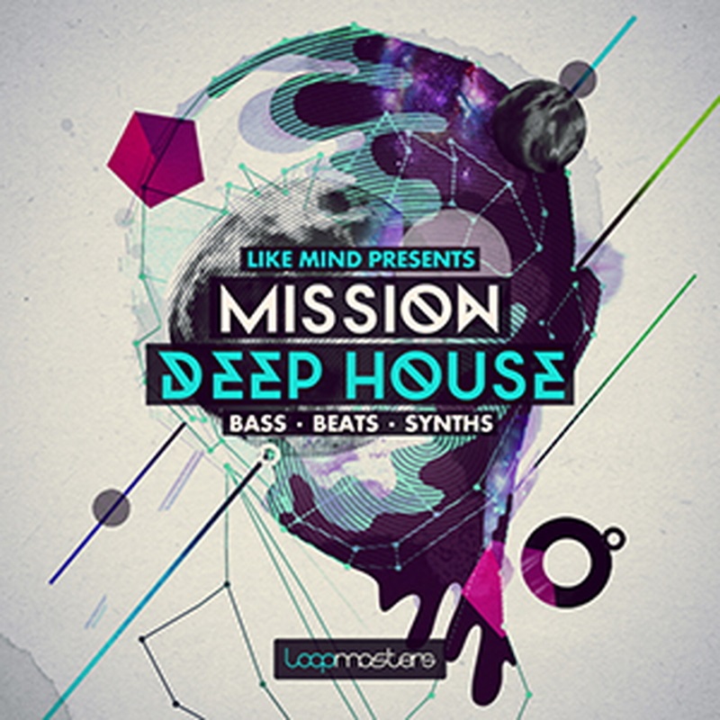 LOOPMASTERS LIKEMIND PRESENTS MISSION DEEP HOUSE(オンライン納品)(2時間以内に納品)