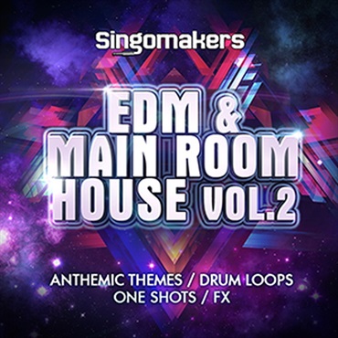 SINGOMAKERS EDM & MAIN ROOM HOUSE VOL. 2(オンライン納品)(2時間以内に納品)