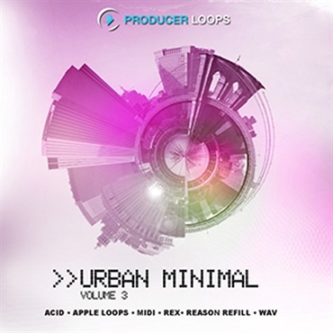 PRODUCER LOOPS URBAN MINIMAL VOL 3(オンライン納品)(2時間以内に納品)