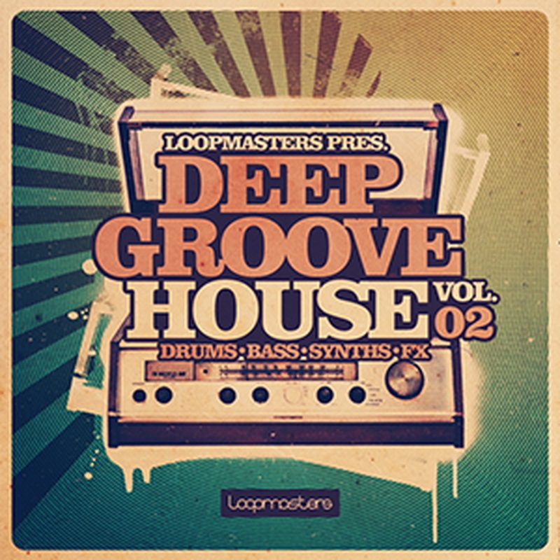 LOOPMASTERS DEEP GROOVE HOUSE VOL2(オンライン納品)(2時間以内に納品)