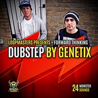 【厳選サンプルパック・シンセプリセットが約40%OFF！】FORWARD THINKING DUBSTEP BY GENETIX(オンライン納品)(2時間以内に納品)